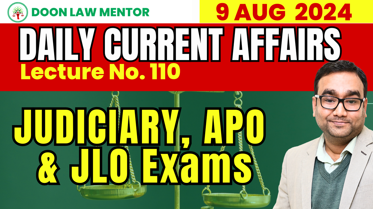 9 August Current Affairs & Quiz