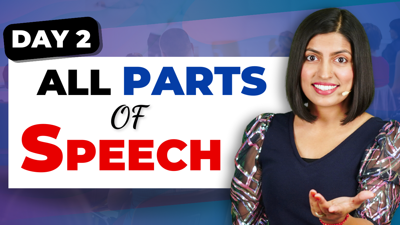 Day #2 : All Parts of Speech