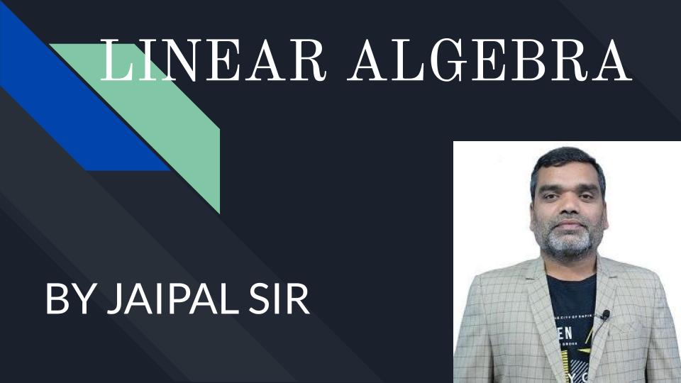 Linear Algebra