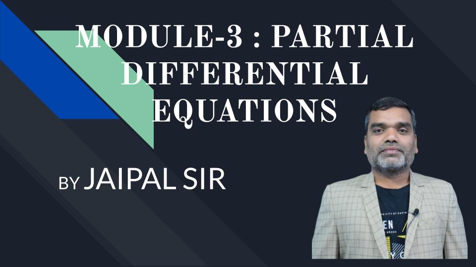 Module-3 : Partial Differential Equations