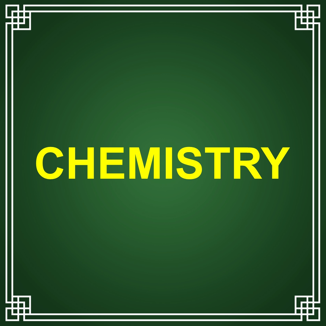 CHEMISTRY