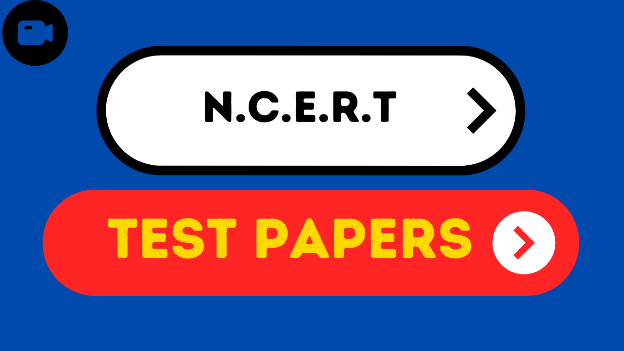 NCERT TEST PAPERS SUBJECT WISE